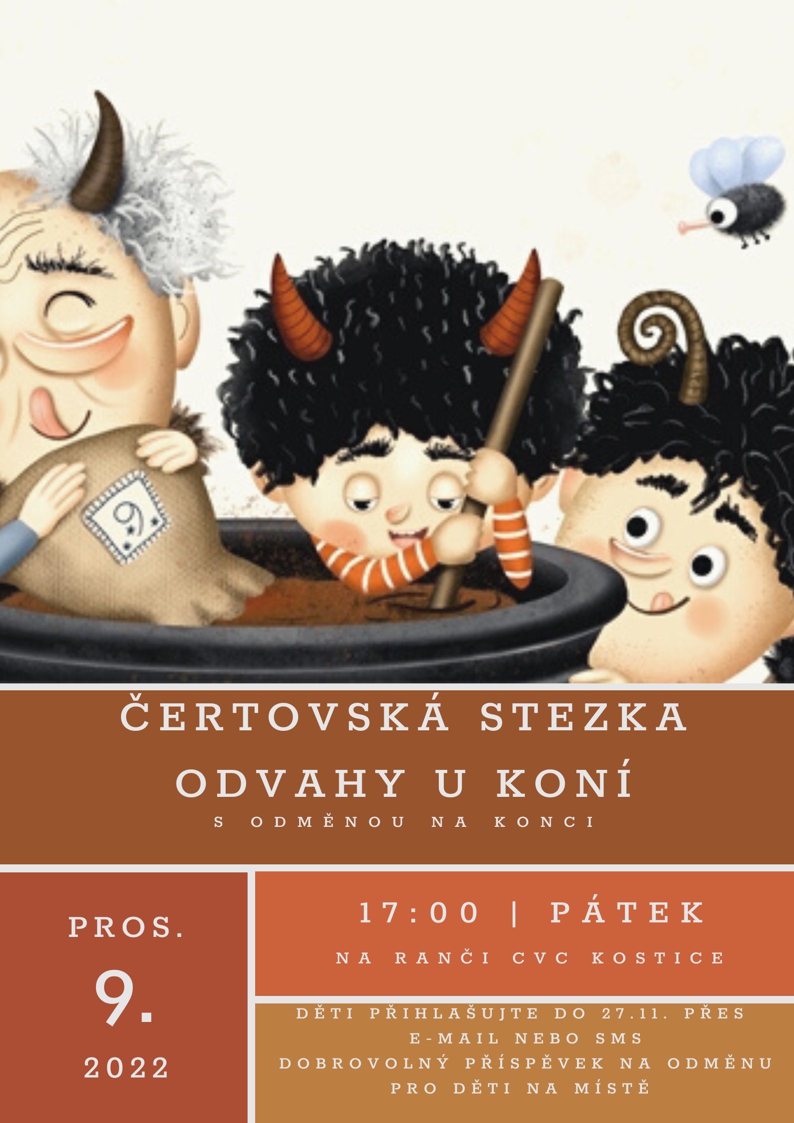 Pro naše členy pořádáme čertovskou stezku odvahy